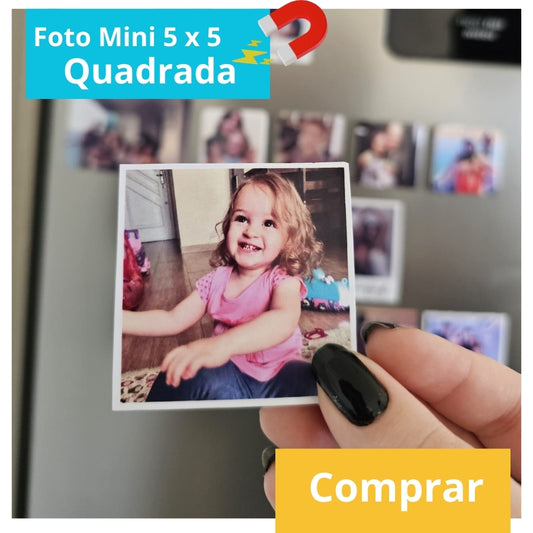 Foto 5 X 5 cm  - COM IMÃ