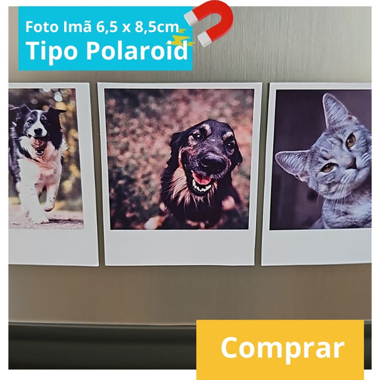 Foto estilo Polaroid  6,5 x 7,5cm  - COM IMÃ e SEM LEGENDA